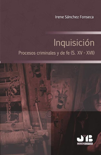 Inquisición. - Irene Sánchez-fonseca