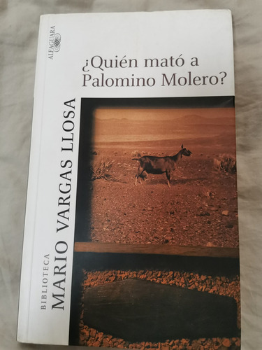 ¿quién Mató A Palomino Molero? - Mario Vargas Llosa 