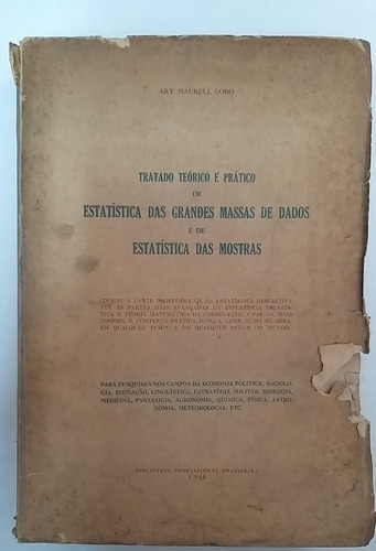 Tratado Teórico E Pratico De Estatística Das Grandes Massas