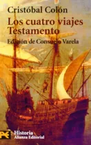 Comprar Los Cuatro Viajes. Testamento