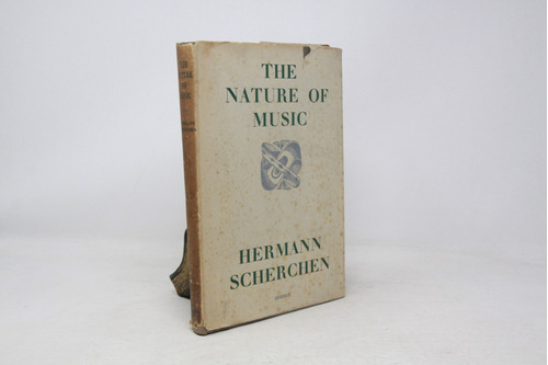 Hermann Scherchen - The Nature Of Music