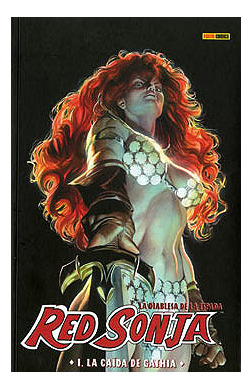 Libro Red Sonja 01 Caida De Gathia De Panini Panini Comics