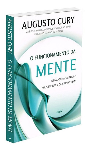 A Funcionamento da Mente: Não Aplica, de : Augusto Cury. Série Não aplica, vol. Não Aplica. Editora Cultrix, capa mole, edição não aplica em português, 2016