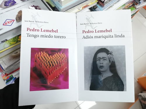 Libro Adiós Mariquita Linda + Tengo Miedo Torero - Lemebel 
