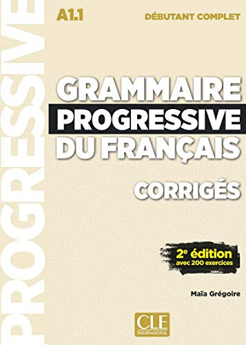 Grammaire Progressive Du Francais Debutant Complet A1 1 2 Ed