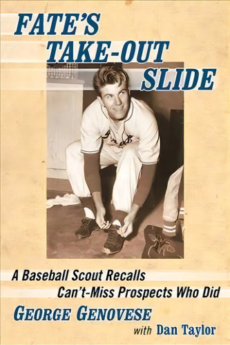 Fate's Take-out Slide, De George Genovese. Editorial Mcfarland Co Inc, Tapa Blanda En Inglés
