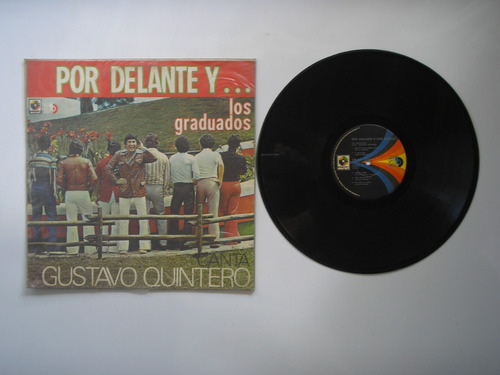 Lp Vinilo Gustavo Quintero Los Graduados Por Delante Y Por 