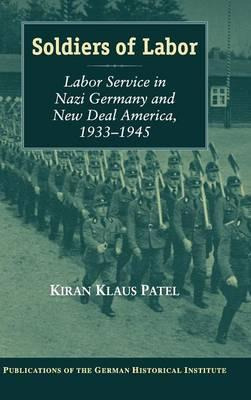 Libro Soldiers Of Labor : Labor Service In Nazi Germany A...