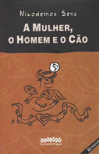 A Mulher, O Homem E O Cão