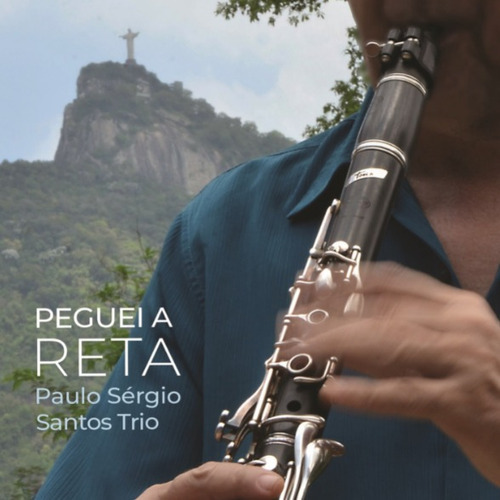 Cd Paulo Sérgio Santos Trio Peguei Areta Edição 2021 Lacrado