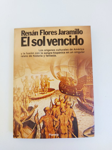 El Sol Vencido - Renan Flores Jaramillo (e)