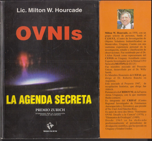 Ovnis La Agenda Secreta Milton Hourcade Uruguay 2007 Ufos 