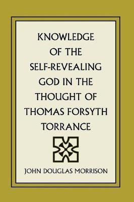 Libro Knowledge Of The Self-revealing God In The Thought ...