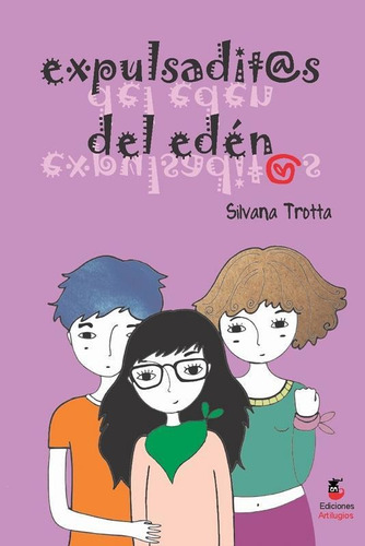 Expulsaditas Del Edén - Relatos Feministas Para Jovenes