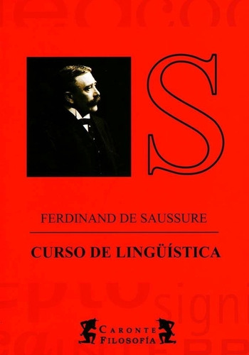 Curso De Linguistica  - Saussure * Caronte Terramar