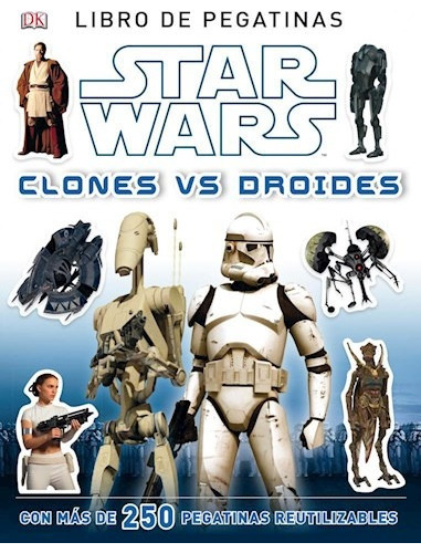 Star Wars (clones Vs Droides) (libro De Stickers) (rustico)