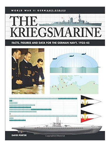 The Kriegsmarine - David Porter. Eb16