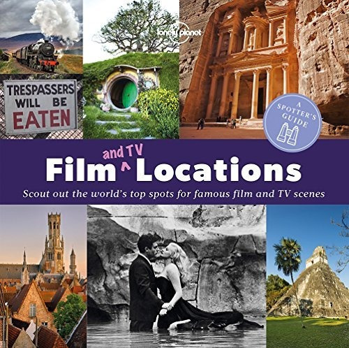 Spotters Guide To Film And Tv Locations 1 - Lonely Planet