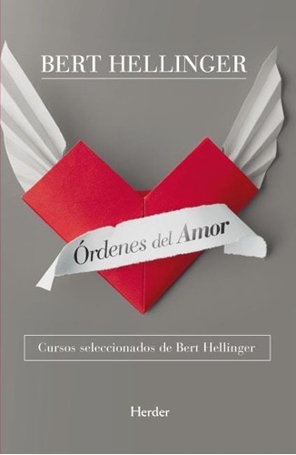 Libro Ordenes Del Amor - Bert Hellinger - Manantial