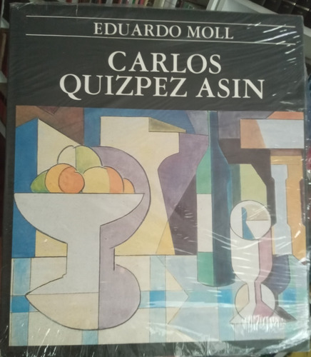Carlos Quizpez Asin - Colección Moll (Usado)