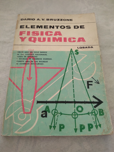 Elementos De Física Y Química, Bruzzone. Ed Losada 1985