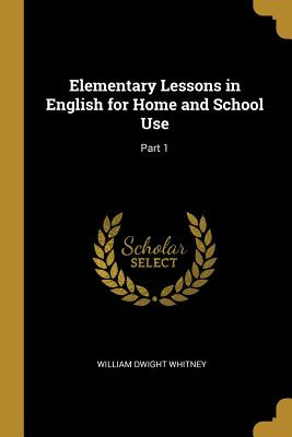 Libro Elementary Lessons In English For Home And School U...
