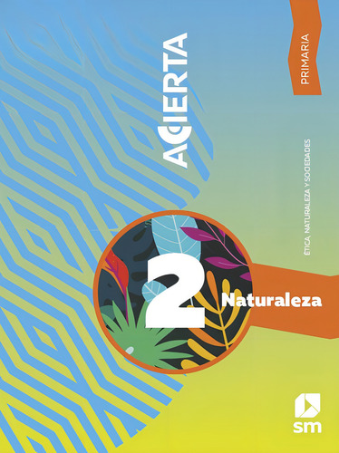 Integrado 2. Acierta / Primaria, De Ediciones Sm., Vol. 1. Editorial Ediciones Sm Infantil, Tapa Blanda, Edición 01 En Español, 2024