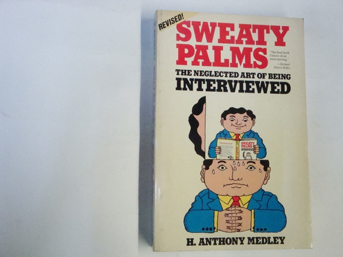 Sweaty   Palms  The  Neglected  Art Of  Being  Interviewed