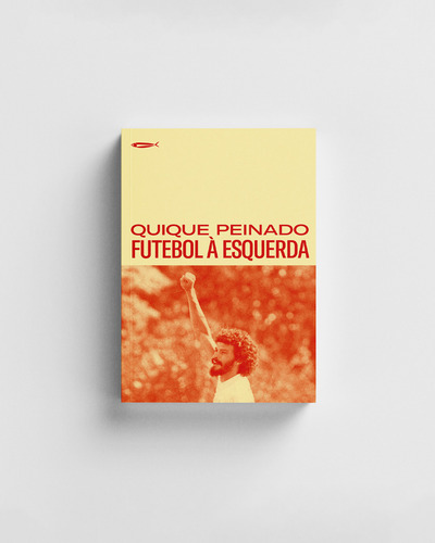 Futebol À Esquerda, De Peinado, Quique., Vol. 1. Editorial Mundareu Editora, Tapa Mole En Português