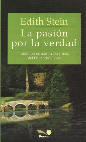 La Pasion Por La Verdad - Edith Stein, De Stein, Edith. Editorial Bonum, Tapa Blanda En Español