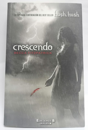 Crescendo: Hush Hush Ii - Becca Fitzpatrick