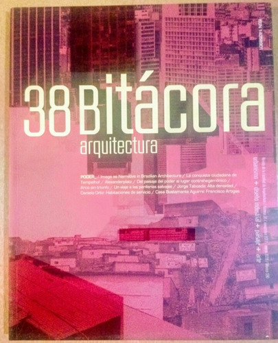 Revista Bitácora Arquitectura 38 - Unam Urbanismo