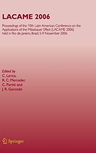 Lacame 2006: Proceedings Of The 10th Latin American Conferen