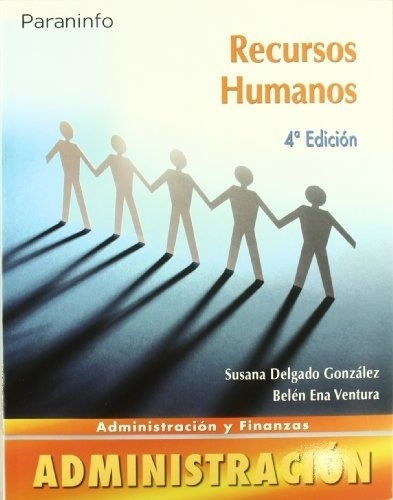 Recursos Humanos. Administracion Y Fin - Susana Delgado Gonz