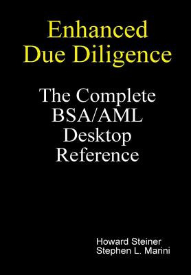 Libro Enhanced Due Diligence - The Complete Bsa/aml Deskt...