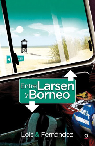 Entre Larsen Y Borneo - Loqueleo Roja