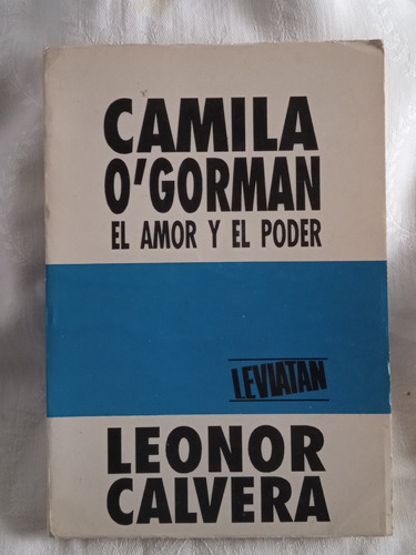 Camila O Gorman El Amor Y El Poder L Calvera 1986 Leviatan