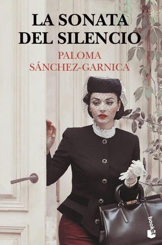 Libro La Sonata Del Silencio - Paloma Sánchez-garnica 