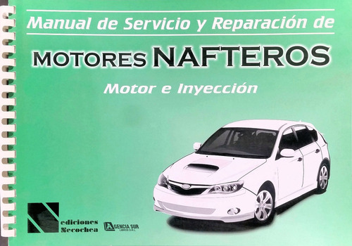 Manual De Servicio Y Reparación De Motores Nafteros 1