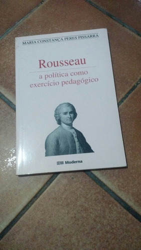 Rousseau A Política Como Execício Pedagógico