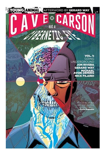 Cave Carson Has A Cybernetic Eye Vol. 1: Going Underground -