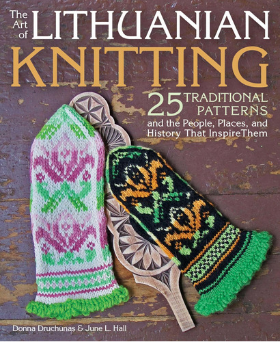 Libro: The Art Of Lithuanian Knitting: 25 Traditional Patter