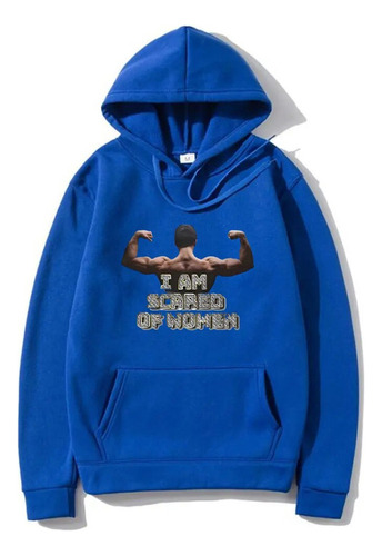 Sudadera Con Capucha «i Am Scared Of» For Hombre Y Mujer, C