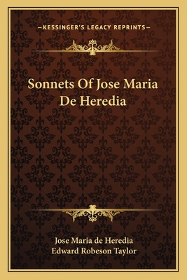 Libro Sonnets Of Jose Maria De Heredia - Heredia, Jose Ma...
