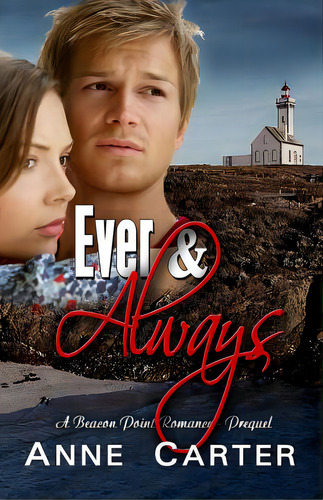 Ever & Always, De Carter, Anne. Editorial Createspace, Tapa Blanda En Inglés