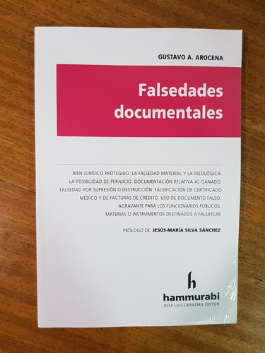 Falsedades Documentales - Arocena, Gustavo A