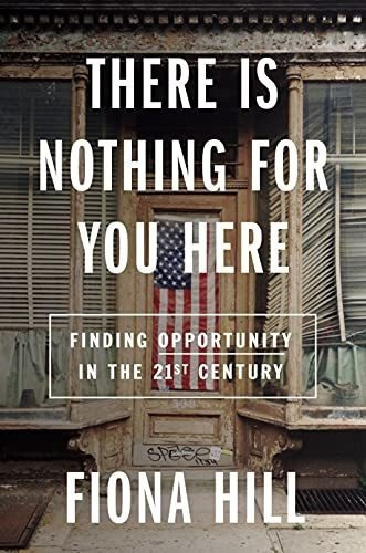 There Is Nothing For You Here Finding Opportunity In, de Hill, Fi. Editorial MARINER BOOKS en inglés