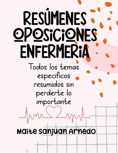 Libro: Resúmenes Para Enfermería: Temario Específico Para Po