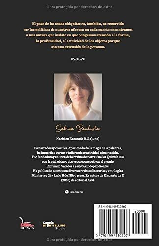 El Peso De Las Cosas Chiquitas - Bautista, Ms...., de Bautista, Ms. Sab. Editorial Independently Published en español