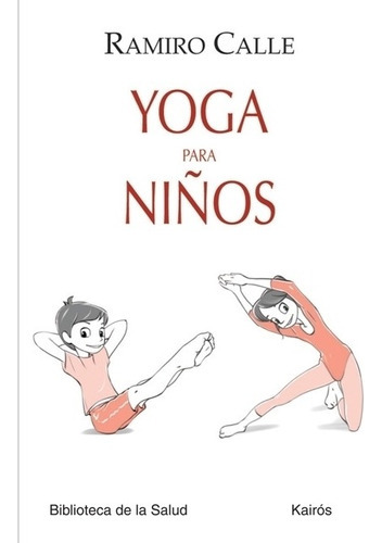 Yoga Para Niños - Ramiro Calle